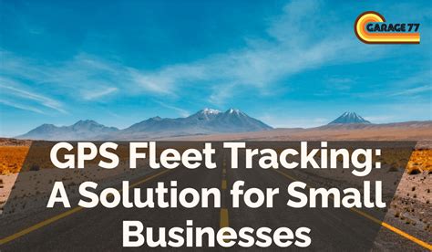 fleetfinder|Fleetr GPS Tracking Solutions for Small Businesses 